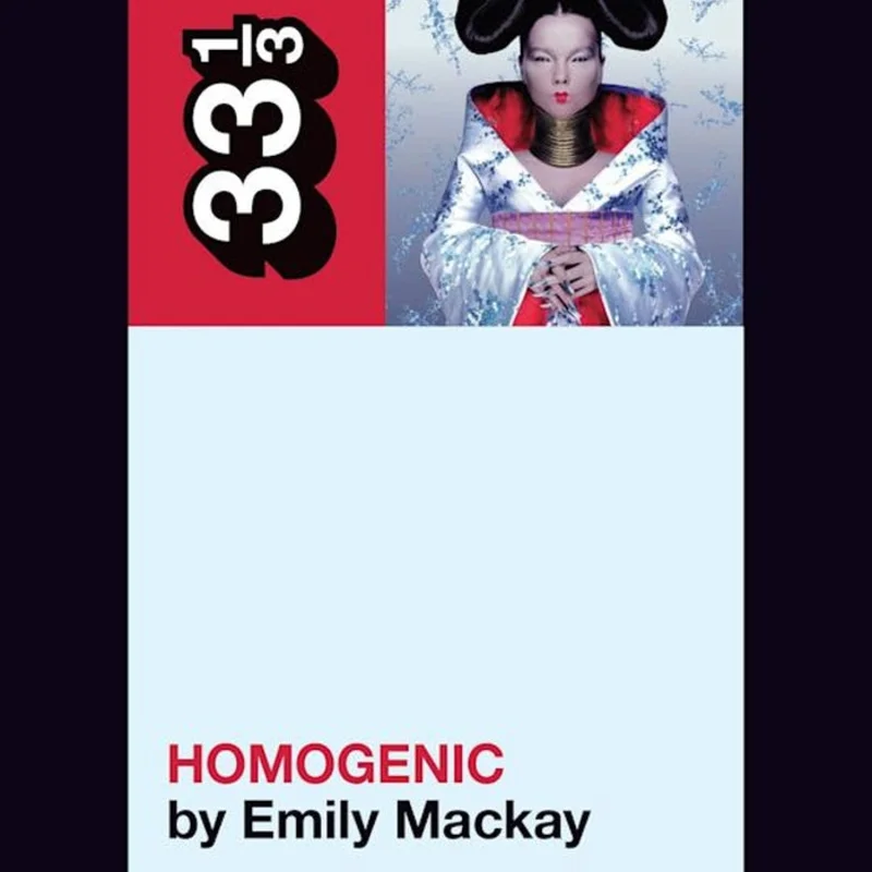 Bjrk's Homogenic - 33 1/3