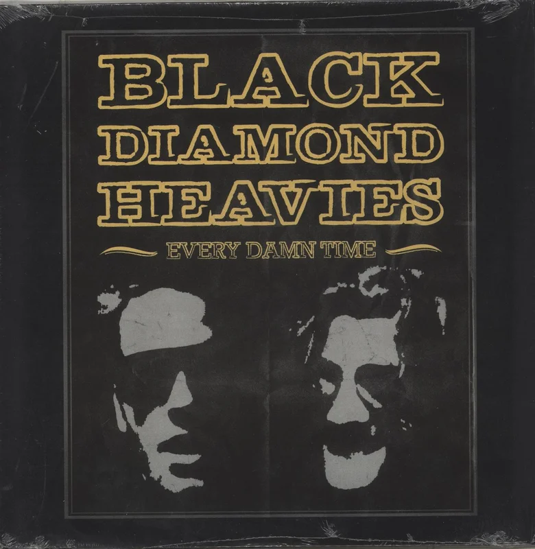 Black Diamond Heavies Every Damn Time US Vinyl LP