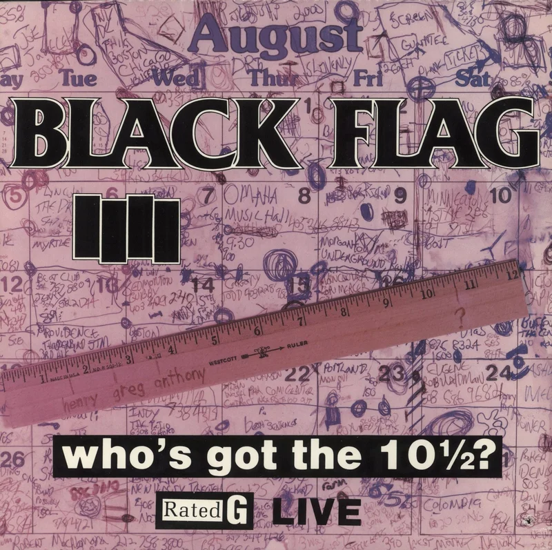 Black Flag Who's Got The 10 1/2? US Vinyl LP