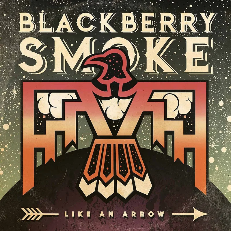 Blackberry Smoke Like An Arrow (2-LP)