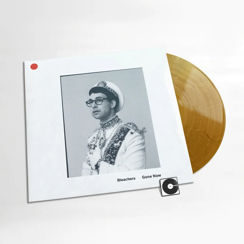 Bleachers - "Gone Now"