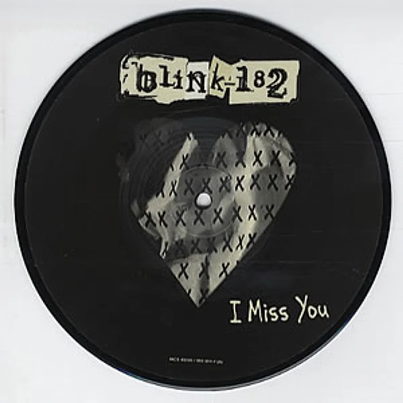Blink 182 I Miss You UK 7" picture disc