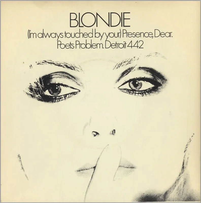Blondie (I'm Always Touched By Your) Presence, Dear - 4pr - P/S UK 7" vinyl