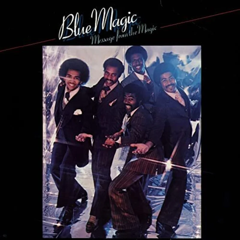 Blue Magic - Message from the Magic [CD]