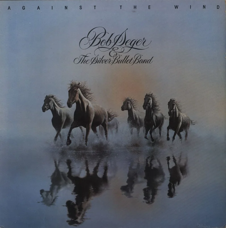 Bob Seger Against The Wind - EX UK Vinyl LP