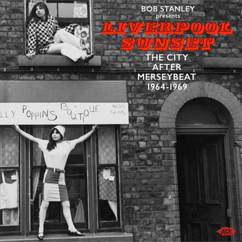 Bob Stanley Presents Liverpool Sunset/ Various - Bob Stanley Presents Liverpool Sunset/ Various [CD]