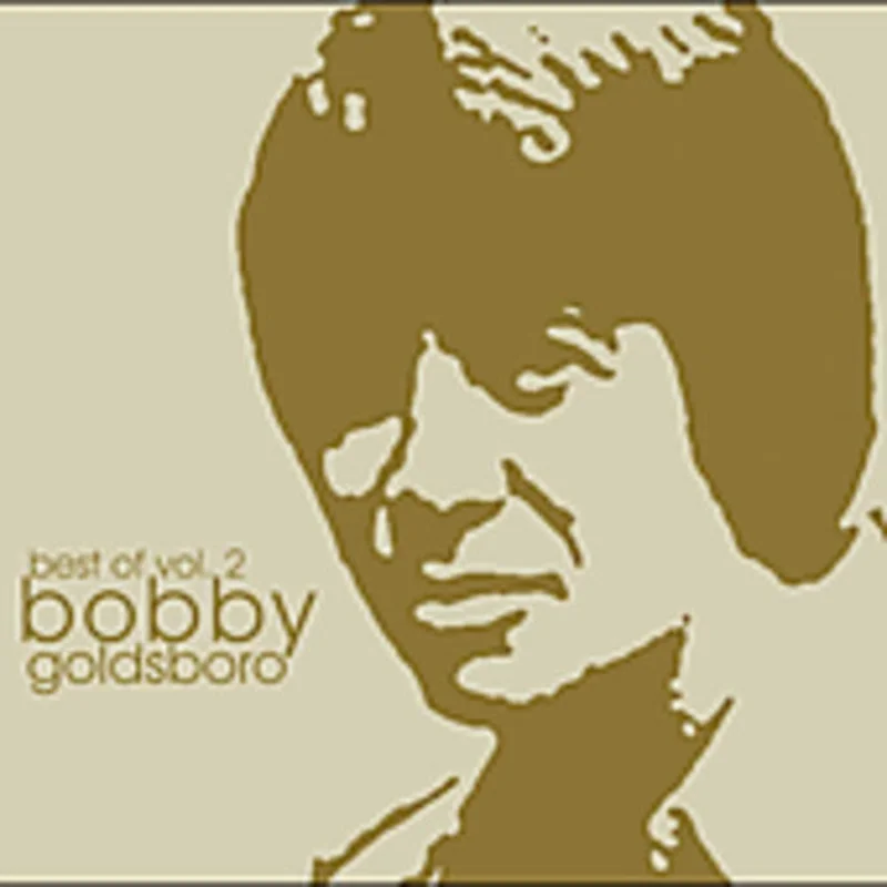 Bobby Goldsboro - Best Of, Vol. 2 [CD]