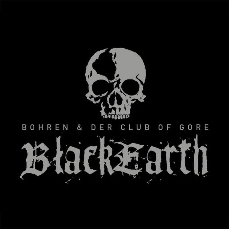 Bohren & Der Club Of Gore Black Earth (2xLP)