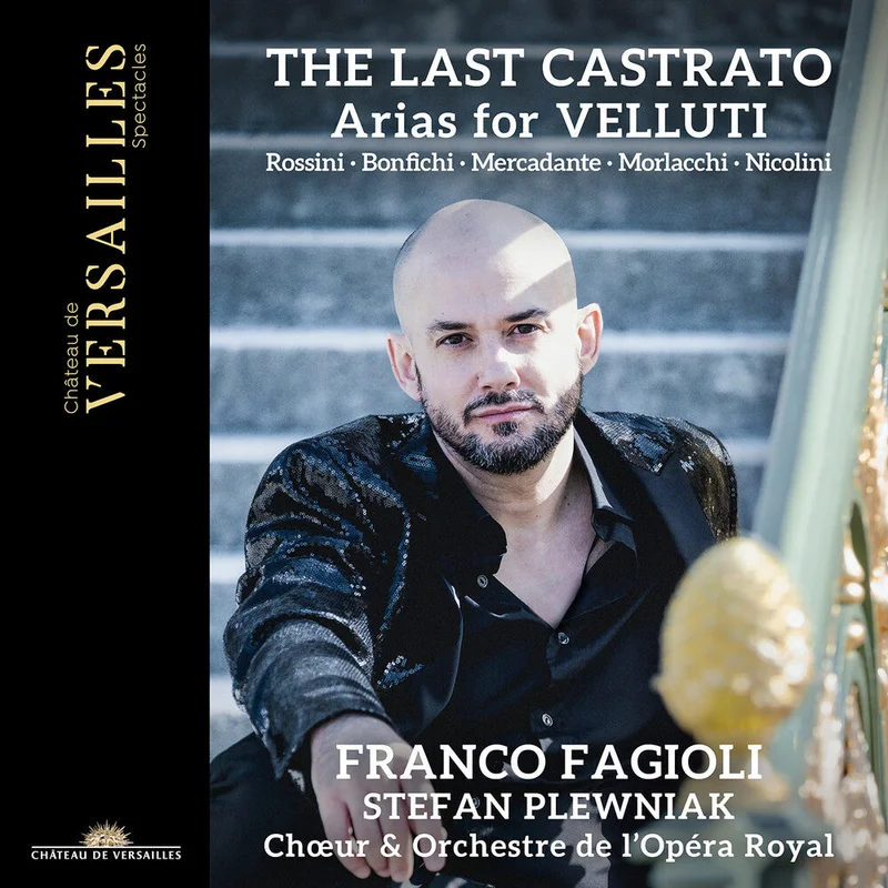 Bonfichi / Mercadante / Choeur De L'opera Royal - Last Castrato - Arias For Velluti [CD]