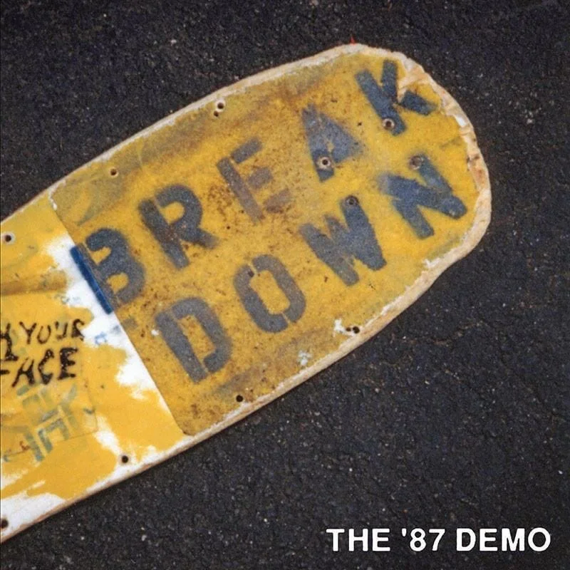 Breakdown - "The '87 Demo"