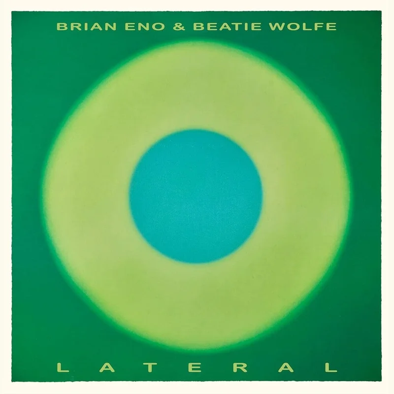 Brian Eno and Beatie Wolfe - Lateral [CD]