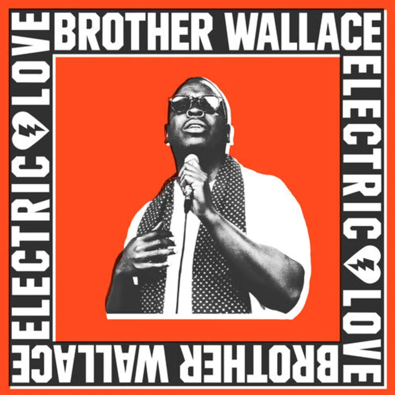 Brother Wallace - Electric Love - LP