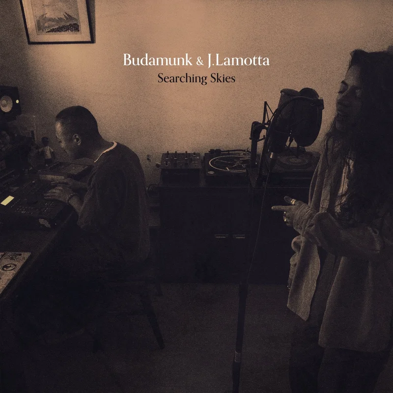 Budamunk & J.Lamotta  Searching Skies