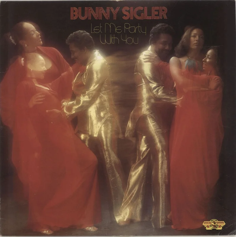 Bunny Sigler Let Me Party With You UK Vinyl LP