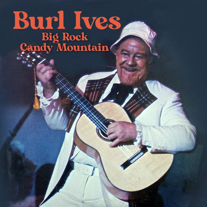Burl Ives - Big Rock Candy Mountain (Mod) [CD]