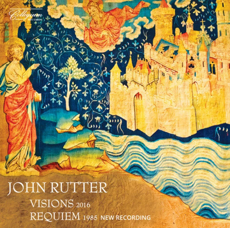 Cambridge Singers / Aurora Orchestra / Leong - John Rutter: Visions - Requiem [CD]