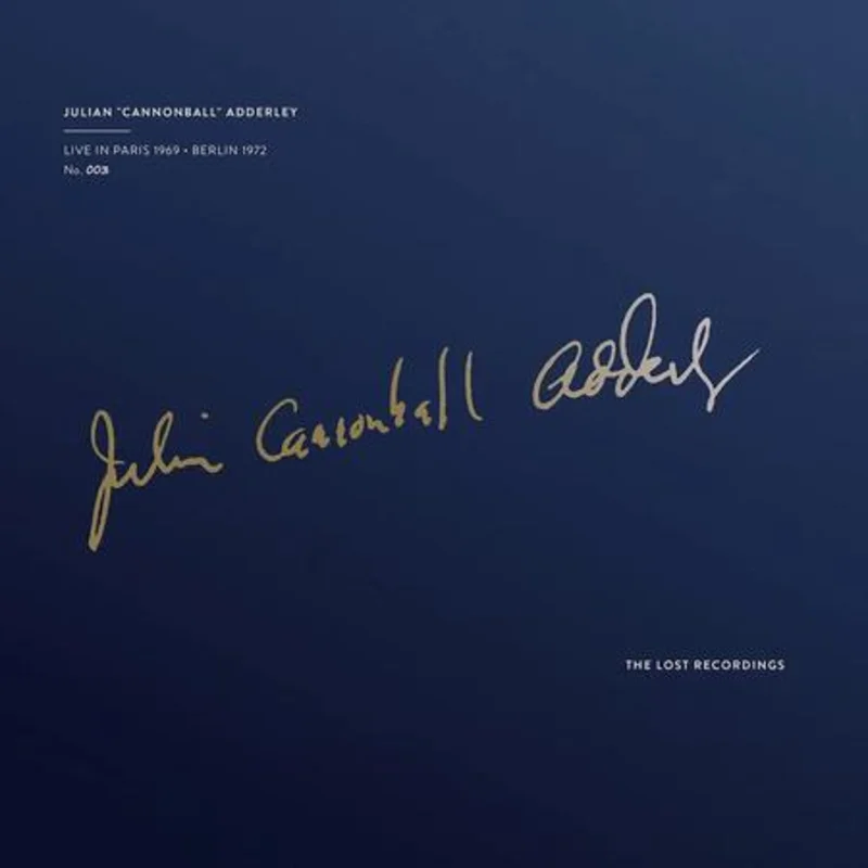 Cannonball Adderley - Live In Paris 1969/Berlin 1972 - Lost Recordings LP