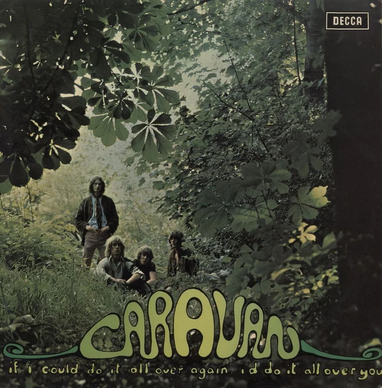 Caravan If I Could Do It All Over Again, I'd Do It All Over You - VG UK Vinyl LP