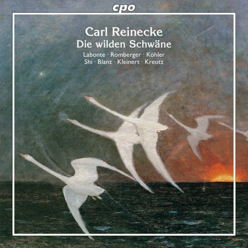 Carl Reinecke / Labonte,Kirsten / Shi,Shuang - Die Wilden Schwaene, Op. 164 [CD]
