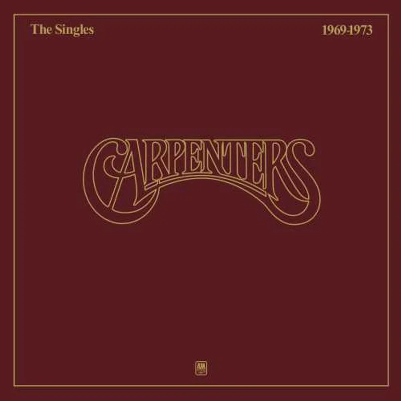 Carpenters The Singles 1969-1973