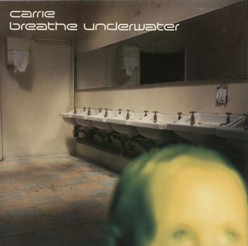 Carrie Breathe Underwater UK 7" vinyl