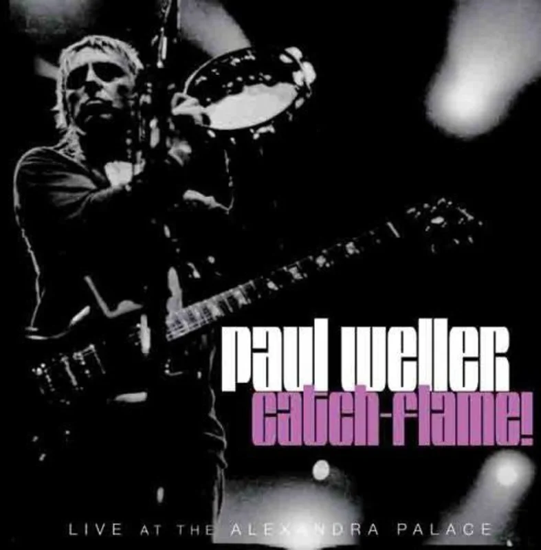 CATCH FLAME: LIVE AT ALEXANDRA PALACE - CD