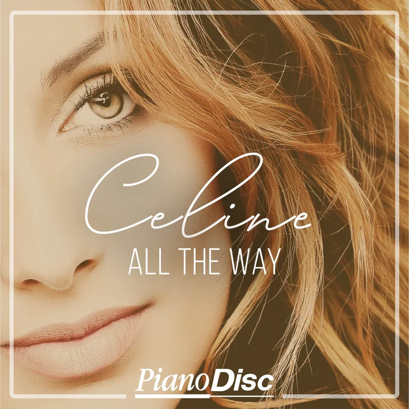 Celine Dion  All The Way (PianoSync)