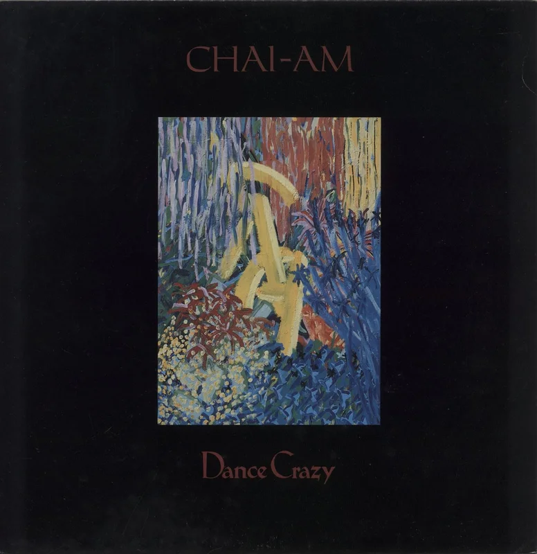 Chai-Am Dance Crazy UK 12" vinyl