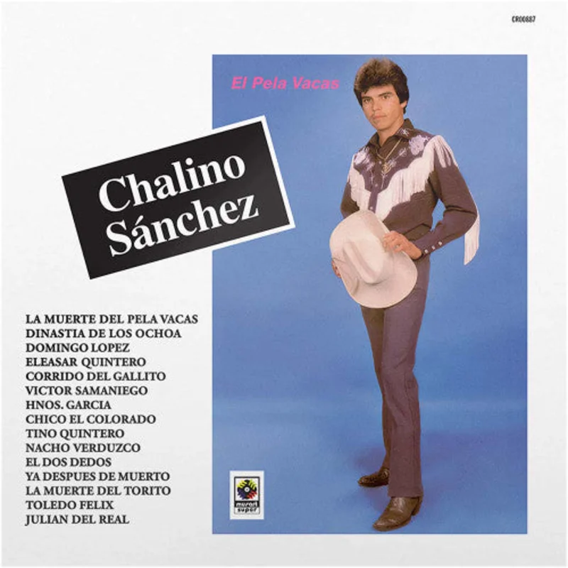 Chalino Sanchez - El Pela Vacas - LP