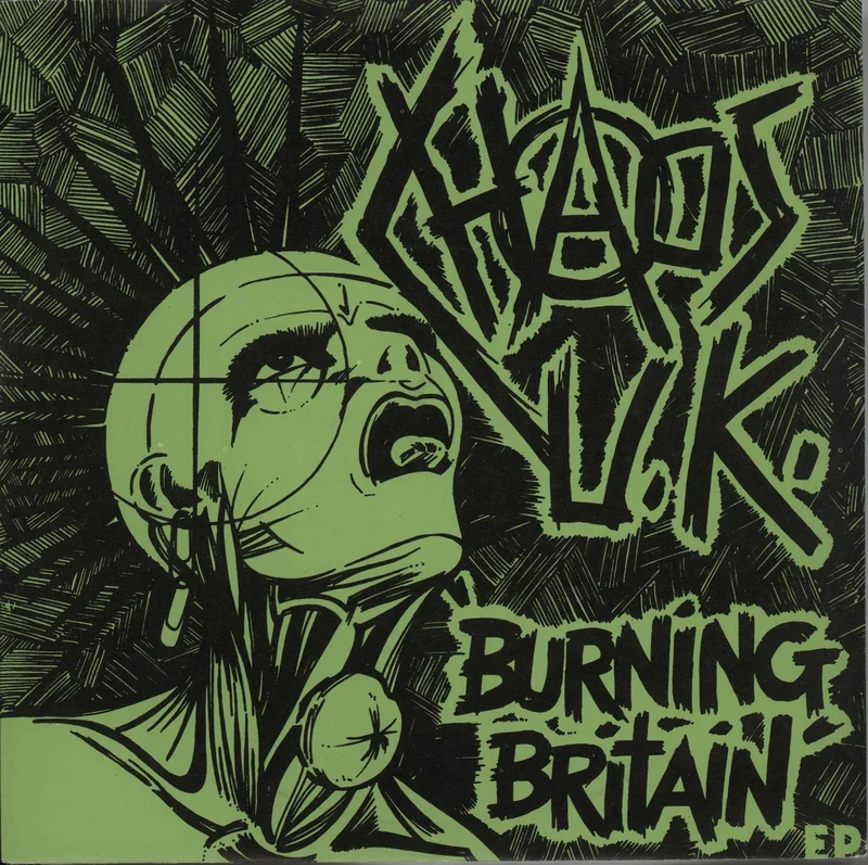 Chaos U.K. Burning Britain E.P. UK 7" vinyl