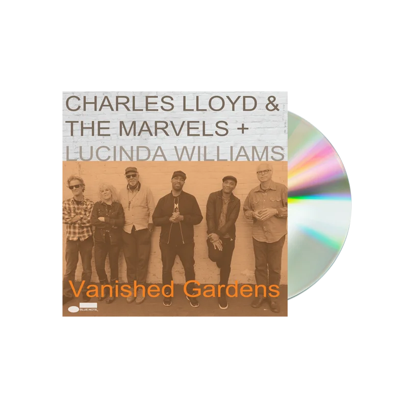 Charles Lloyd & The Marvels, Lucinda Williams - Vanished Gardens CD