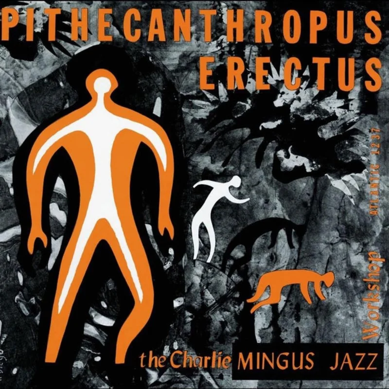 Charles Mingus Jazz Workshop Pithecanthropus Erectus (2xLP, 180g, 45RPM, Analogue Productions Atlantic 75 Series)