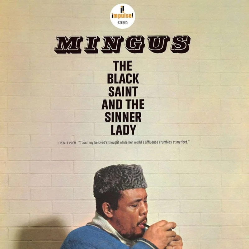 Charles Mingus The Black Saint And The Sinner Lady