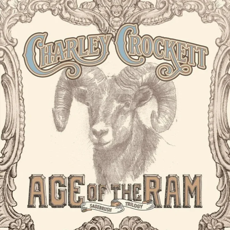 Charley Crockett Age Of The Ram (IEX)