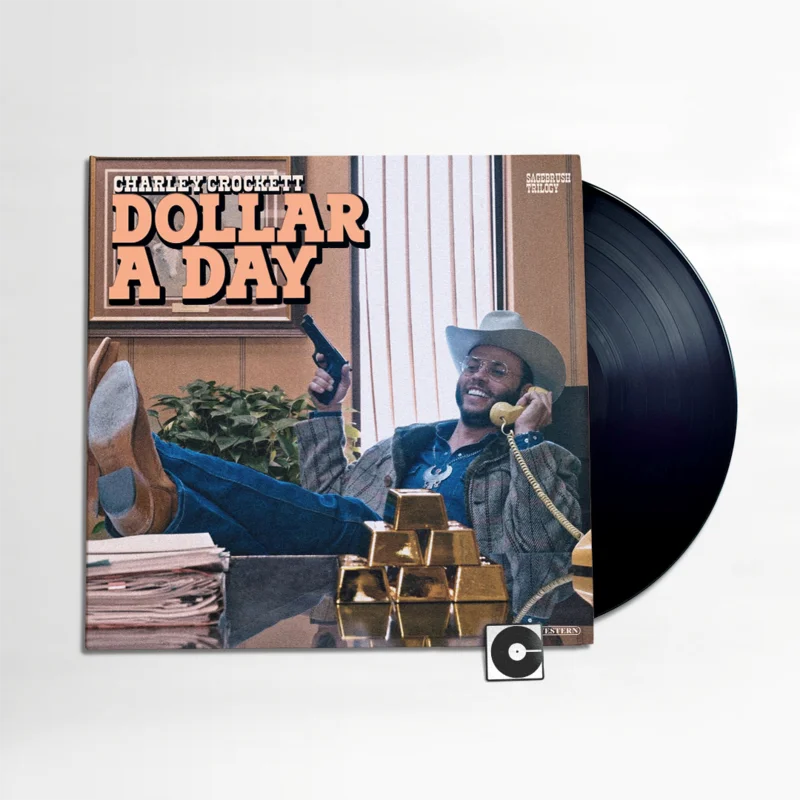 Charley Crockett - "Dollar A Day"