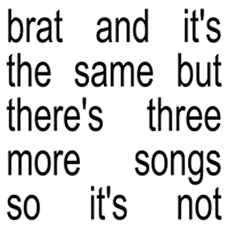 Charli XCX Brat And It's The Same But There's Three More Songs So It's Not (2xLP, White vinyl)