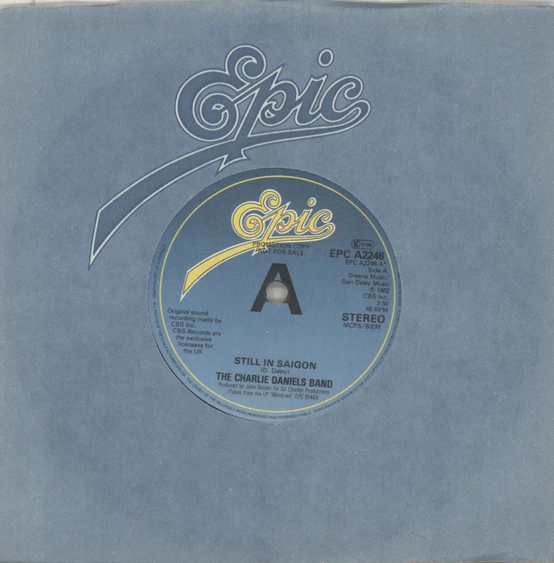 Charlie Daniels Still In Saigon - A Label UK Promo 7" vinyl