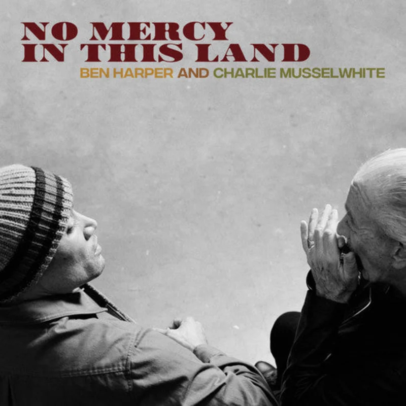 Charlie Musselwhite - No Mercy In This Land [Deluxe 180 Gram LP]