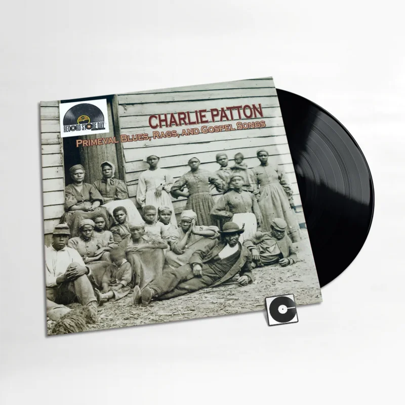 Charlie Patton - "Primeval Blues, Rags, And Gospel Songs" Record Store Day 2026