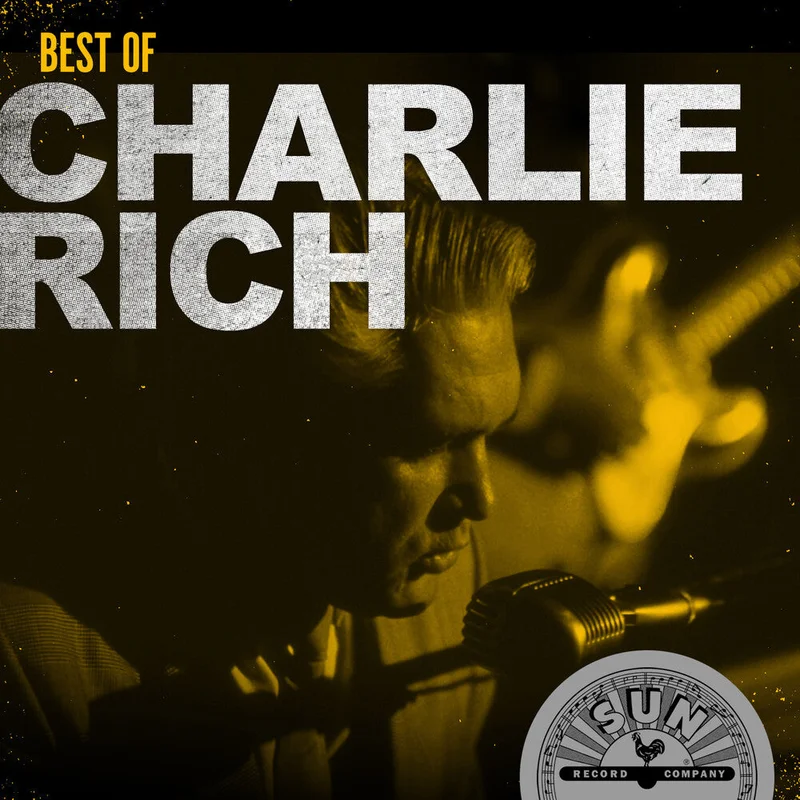 Charlie Rich - Best Of Charlie Rich [CD]