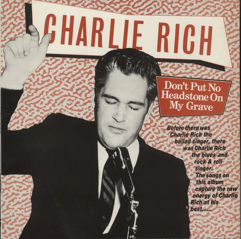 Charlie Rich Don't Put No Headstone On My Grave UK Vinyl LP