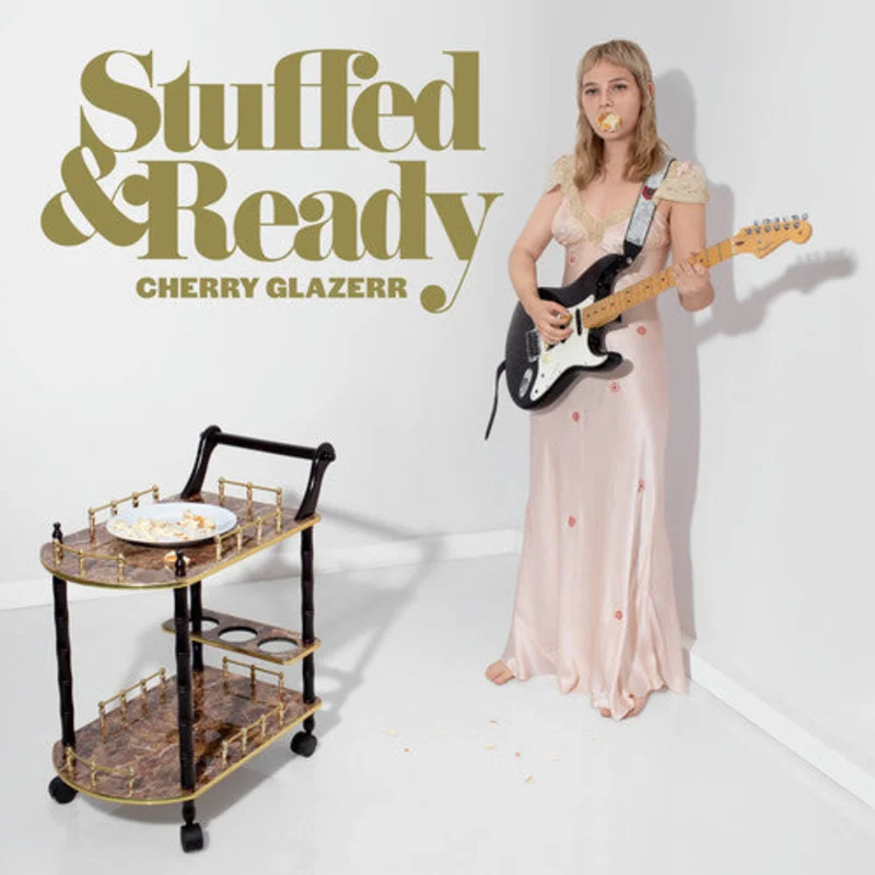 Cherry Glazerr - Stuffed & Ready [LP]