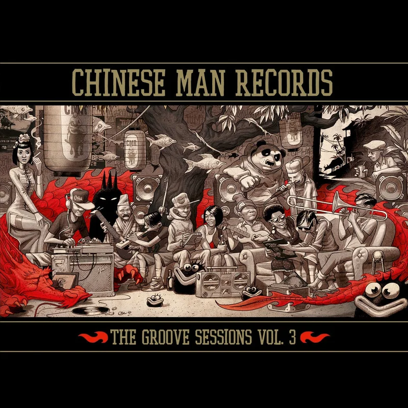 Chinese Man  The Groove Sessions Vol. 3
