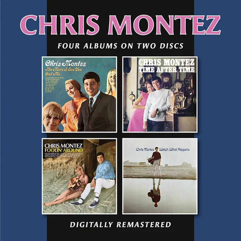Chris Montez - More I See You / Time After Time / Foolin Around [CD]