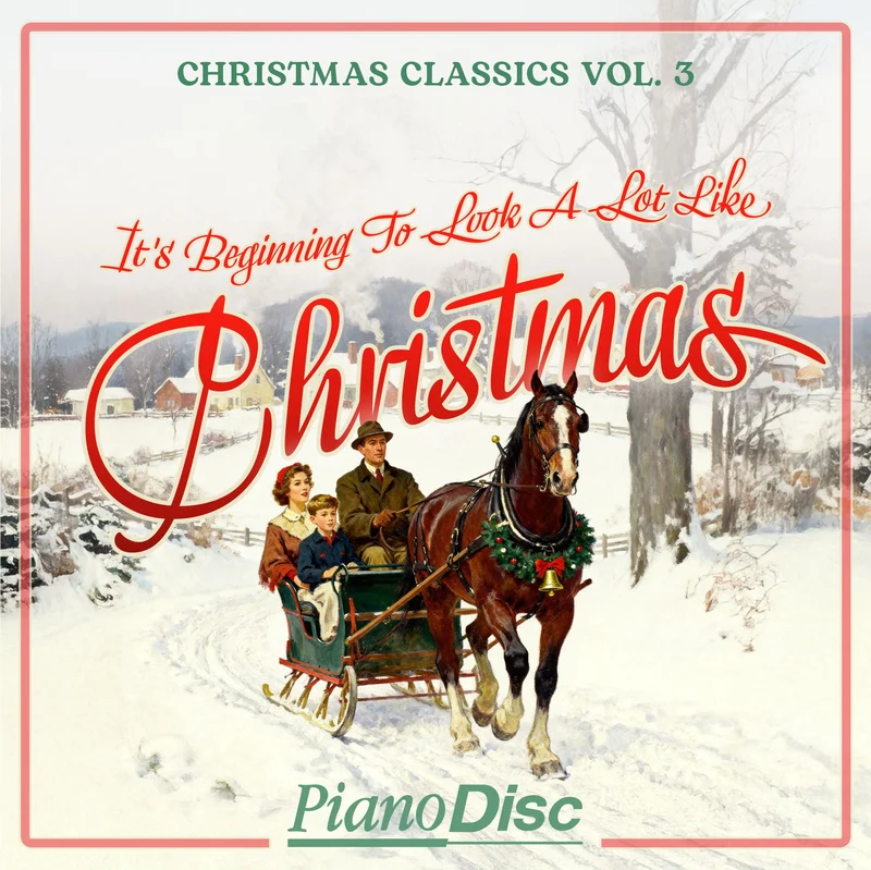 Christmas Classics, Vol. 3: It's Beginning To Look A Lot Like Christmas