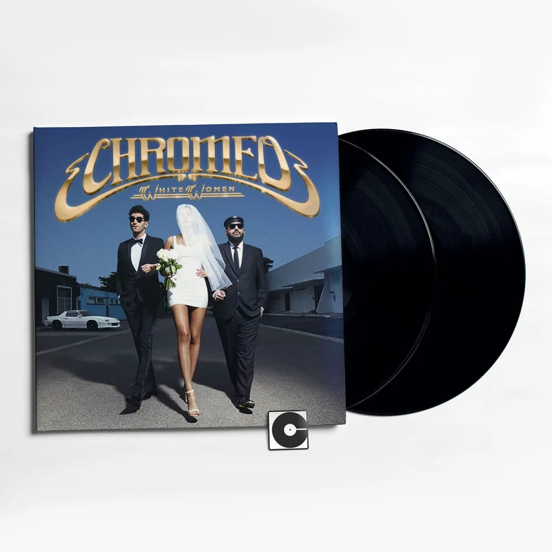 Chromeo - "White Women"