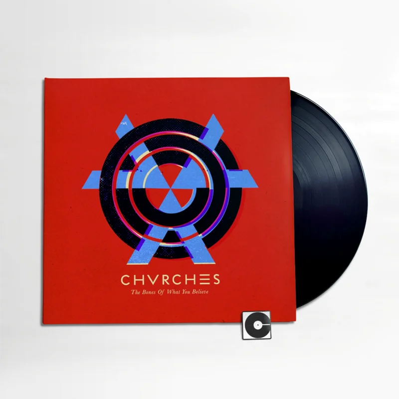 Chvrches - "Bones Of What You Believe"