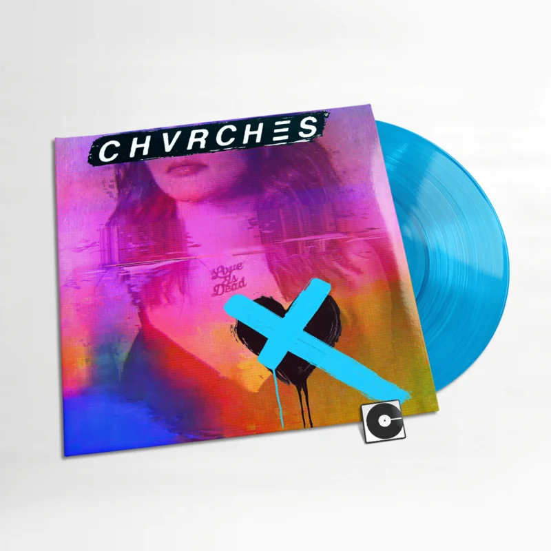 Chvrches - "Love Is Dead" Clear Blue Vinyl