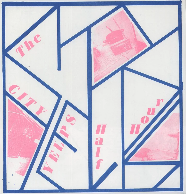 City Yelps The City Yelps Half Hour UK Vinyl LP