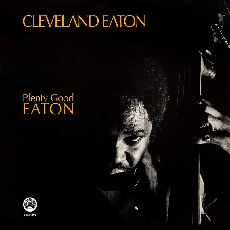Cleveland Eaton  Plenty Good Eaton